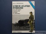 Desquesnes, Rémy - Le mur de l'atlantique. Batteries d'Artillerie cotière allemande.