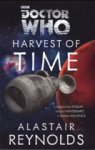 Alastair Reynolds - Doctor Who: Harvest of Time.