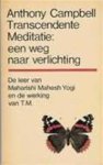 Campbell - Campbell	Transcendente meditatie een weg naar verlichting