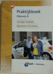 Unknown - Praktijkboek Rijbewijs B Leerlingen handboek