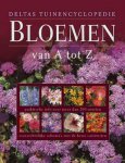A. Toogood 38897 - Deltas tuinencyclopedie / Bloemen van A tot Z Praktische info over meer dan 200 soorten/ Overzichtelijke schema's met de beste variëteiten