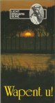  - Wapent U !  45 meditaties. Lichtdragers serie
