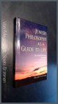 Putman, Hilary - Jewish philosophy as a guide to life - Rosenzweig, Buber, Levinas, Wittgenstein