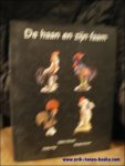 SERESIA, Gilbert; SERESIA, Marijke en TOP, Stefaan; - DE HAAN EN ZIJN FAAM,