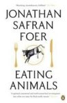 Jonathan Safran Foer - Eating animals