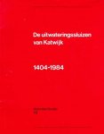 J.E.A. Boomgaard, L. Sentis-Senden, P.S. Anes, W. de Leeuw, J.H.F. Bloemers en M.D. de Weerd - De uitwateringssluizen van Katwijk 1404-1984
