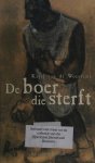 Karel van de Woestijne - De boer die sterft
