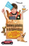 Alina Nubé - Domweg gelukkig in de Kalverstraat