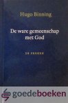 Binning, Hugo - De ware gemeenschap met God *nieuw* --- 28 preken Binning, Hugo - De ware gemeenschap met God *nieuw* --- 28 preken