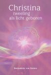 Bernadette von Dreien - Tweeling als licht geboren
