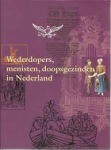 Groenveld, S - Wederdopers, menisten, doopsgezinden in Nederland