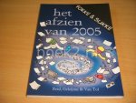 Reid, Geleijnse en Van Tol - Fokke en Sukke: Het afzien van 2005