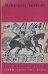 Stephenson, Carl - Mediæval History: Europe from the Second to the Sixteenth Century Stephenson, Carl - Mediæval History: Europe from the Second to the Sixteenth Century