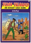 Rop, Ed. De - Tom Tempo 3 - De schat van Gork