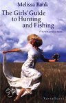 Melissa Bank - The Girls' Guide To Hunting And Fishing