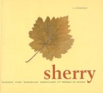 Steneker, F. - SHERRY - Gouden zon van Andalusie