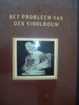 Dirk J. Balfoort - "Het Probleem van den Vioolbouw"