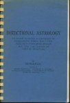 Sepharial - Directional Astrology. To which is added a discussion of problematic points and a complete set of tables necessary for the calculation of arcs of direction