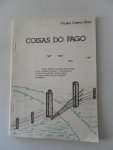 Campos Bindé, Wilmar - Coisas dopago Chega amigo A porteira esta aberta Cerra a espora no pingo o pensamento E como bom gaucho sempre alerta no campo deste livro por momento camperela Poesias