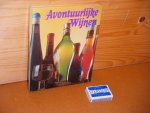 Duijker, Hubrecht. - Avontuurlijke Wijnen.