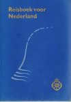 Redactie - Reisboek voor Nederland