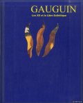 Dumont, Françoise - Gauguin. Les XX et la Libre Esthétique