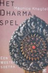 Knegtel, M. - Het Dharma spel / een westers soetra Knegtel, M. - Het Dharma spel / een westers soetra