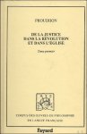 PROUDHON, PIERRE-JOSEPH. - PROUDHON, TOME 1, CORPUS DES OEUVRES DE PHILOPHIE EN LANGUE FRANCAIS.