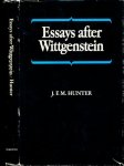 Hunter, J.F.M. - Essays after Wittgenstein.
