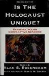 Alan S Rosenbaum - Is The Holocaust Unique? Perspectives On Comparative Genocide