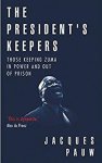 Jacques Pauw - The president's keepers