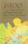 G. Deneckere - 1900 Belgie op het breukvlak van twee eeuwen