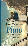 Lara Taveirne - Pluto Aan het einde van de weg rechtdoor