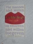 McKinlay, Deborah - Wat mannen niet weten en vrouwen niet willen toegeven. Liefde liegt.