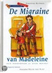 Christine Kliphuis - Migraine Van Madeleine
