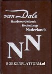 Sterkenburg, P.G.J. van - Van Dale Handwoordenboek hedendaags Nederlands