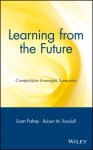 L Fahey, Robert Randall - Learning from the Future