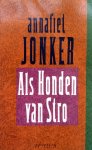 Jonker, Annafiet - Als Honden van Stro Jonker, Annafiet - Als Honden van Stro