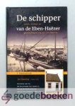 Mastenbroek, J. - De schipper van de Eben-Haëzer --- Leven, brieven en gezelschapskring van Jan Geense