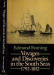 Fanning, Edmund - Voyages and Discoveries in the South Seas 1792-1832