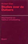 ELIAS, NORBERT. - Studies over de Duitsers. Machtsstrijd en habitus-ontwikkeling.