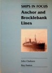 Clarkson, J. en R. Fenton - Anchor and Brocklebank Lines
