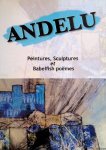 Andelu, Mireille - Andelu: Peintures, Sculptures et babelfish poëmes