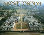 Cameron, Robert - Above London / Photography by Robert Cameron ; Text by Alistair Cooke