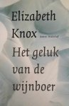 KNOX Elizabeth - Het geluk van de wijnboer - roman