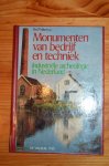 Nyhoff, Drs. P.(samensteller) - Monumenten van bedrijf en techniek / Industriele archeologie in Nederland
