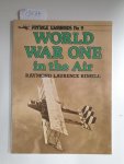 Rimell, Raymond: - World War One in the Air (Vintage Warbirds, Band 9)