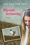 Ina van der Beek, N.v.t. - Blijvende herinnering