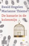 Ewald Engelen & Marianne Thieme - De kanarie in de kolenmijn