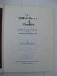 Sandler Berkowitz, David - In Remembrance of Creation. Evolution of Art and Scholarship in the Medieval and Renaissance Bible. Sandler Berkowitz, David - In Remembrance of Creation. Evolution of Art and Scholarship in the Medieval and Renaissance Bible.